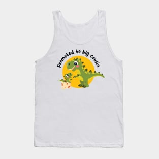 Promoted to big cousin (on light colors) Tank Top